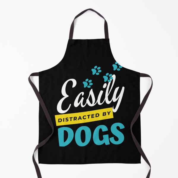Item preview, Easily Distracted By Dogs   designed and sold by CasterNick.