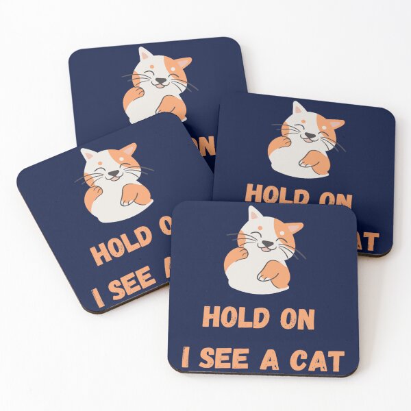Item preview, HOLD ON I SEE A CAT  CUTE T_SHIRT DESIGN    designed and sold by CasterNick.