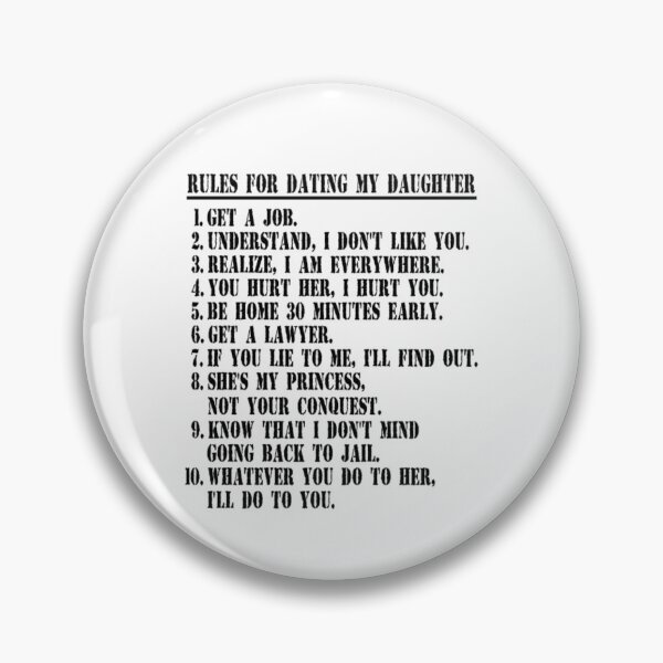 Item preview, 10 Rules For Dating My Daughter designed and sold by aryagiri.