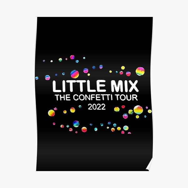 "Little Mix Confetti Tour 2022 Cap" Poster for Sale by HolliuxGift