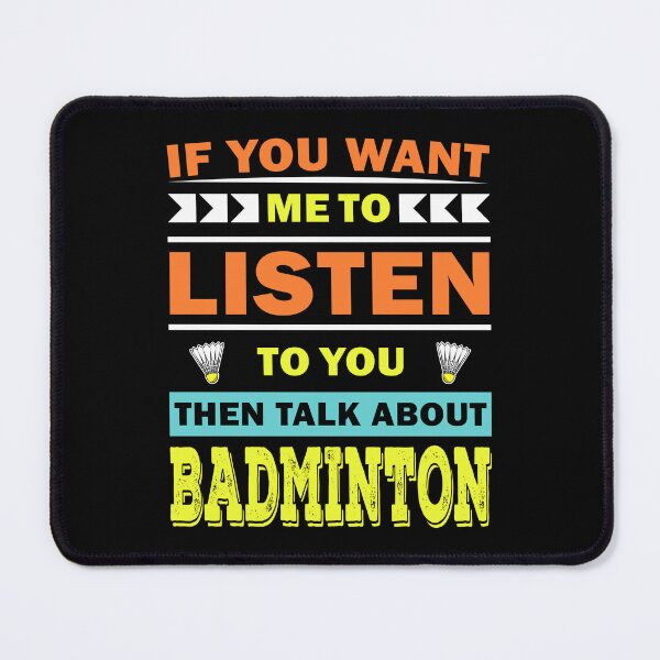 Item preview, Badminton Funny Quote designed and sold by vineeth.