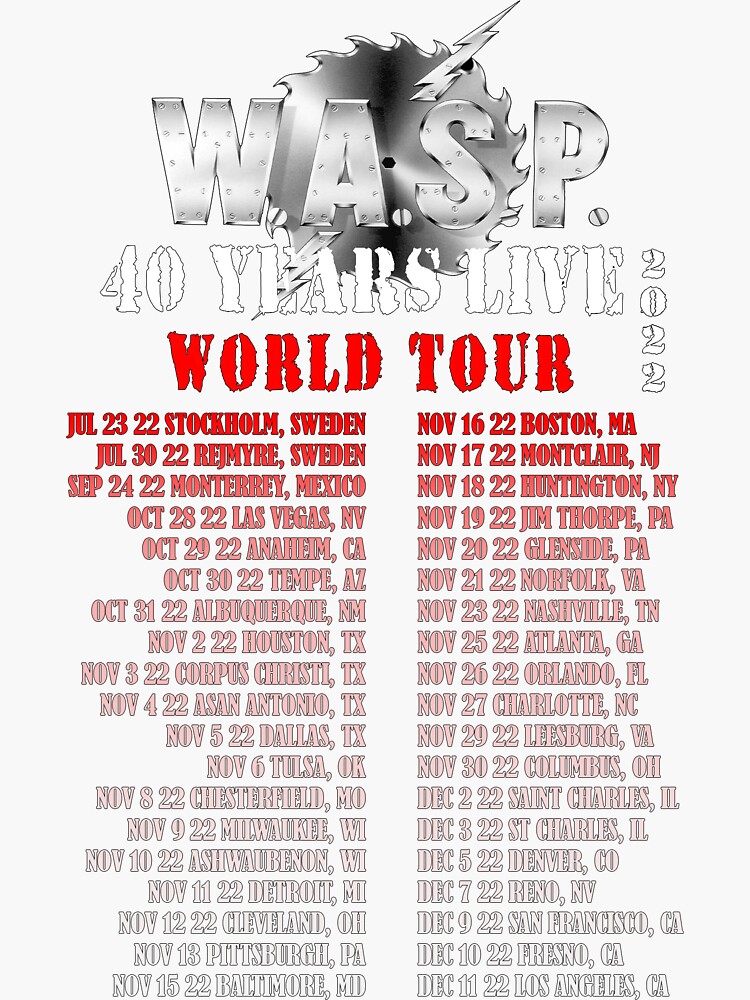 " W.A.S.P WASP BAND WORLD TOUR 2022 " Sticker for Sale by jemimaziah