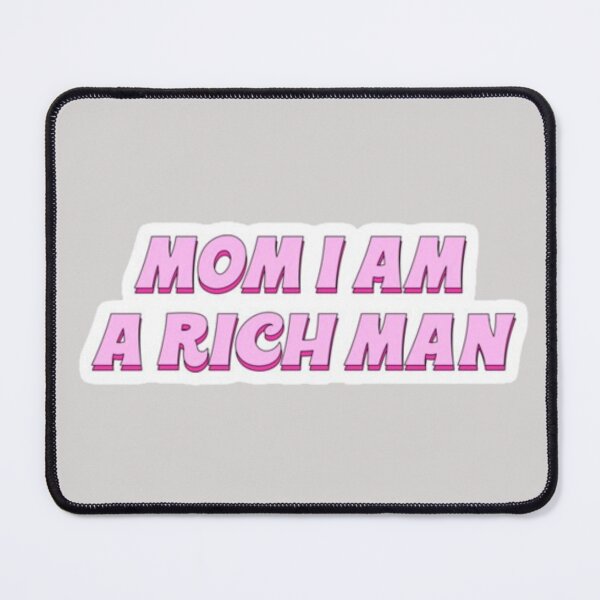 Item preview, MOM I AM A RICH MAN designed and sold by Trendy Design.