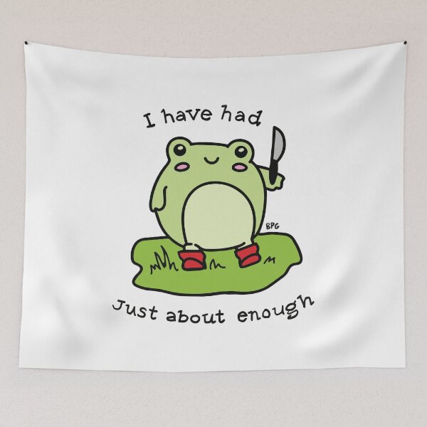 Item preview, Had Enough | Funny Frog Holding Knife designed and sold by BoyPilot Goods.