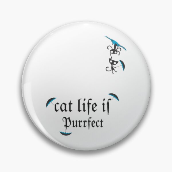 Item preview, Cat Life Is Purrfect designed and sold by 99organizersd.