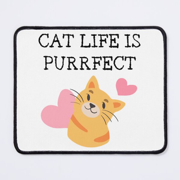 Item preview, cat life is purrfec designed and sold by 99organizersd.
