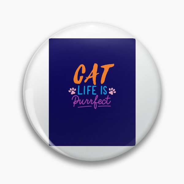 Item preview, Cat Life Is Purrfect designed and sold by 99organizersd.