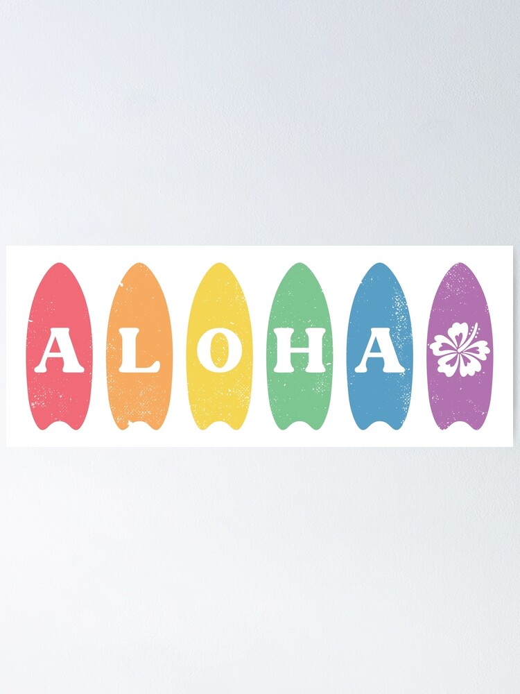 "Rainbow Aloha Surfboard Hawaii Summer" Poster for Sale by SenkinGraphics Redbubble