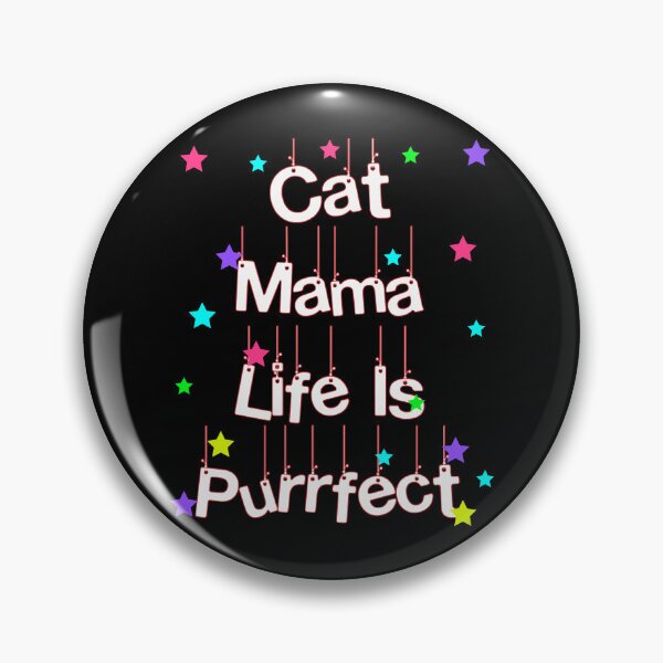 Item preview, Cat Mama Life Is Purrfect-BEST  designed and sold by 99organizersd.