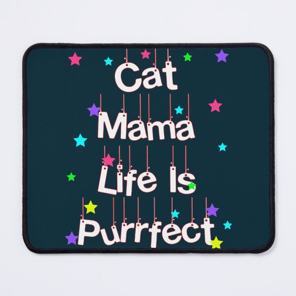 Item preview, Cat Mama Life Is Purrfect-BEST  designed and sold by 99organizersd.