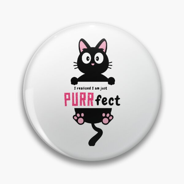 Item preview, I am Purrfect my Life is Purrfect- Funny Cat Quote  designed and sold by 99organizersd.