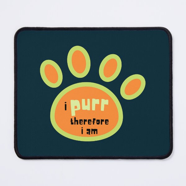 Item preview, I PURR, therefore I am- PURRfect Cat  designed and sold by 99organizersd.