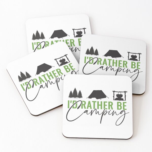 Item preview, I'd Rather Be Camping designed and sold by 397HOUSE Your happy time.