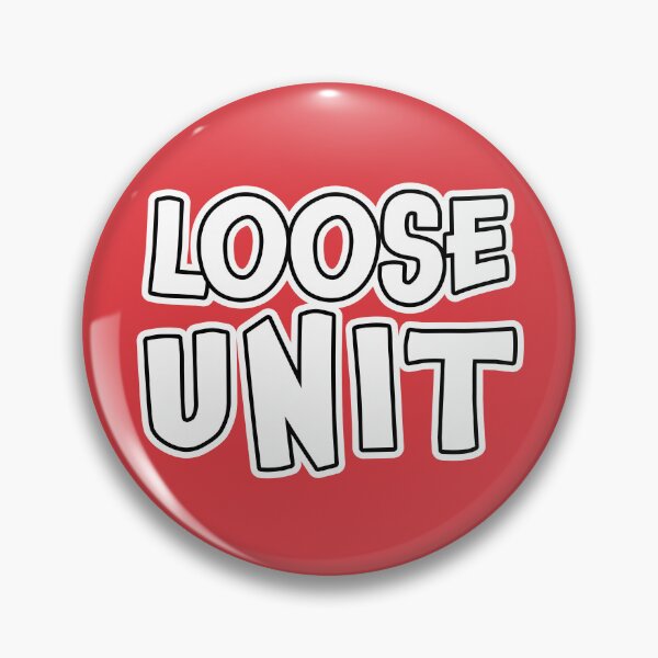 Item preview, Loose Unit designed and sold by epicfail.