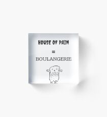 HOUSE OF PAIN Acrylic Block