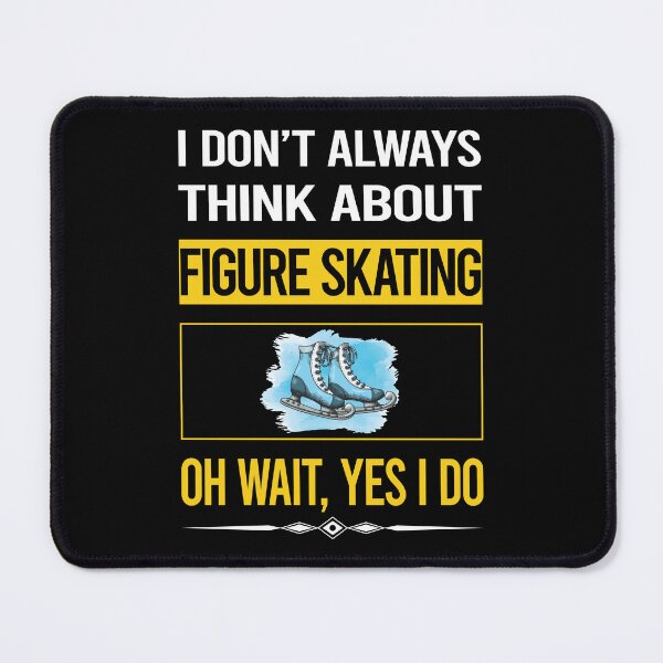 Item preview, Funny Yes I Do Figure Skating designed and sold by gowenefkolaob.