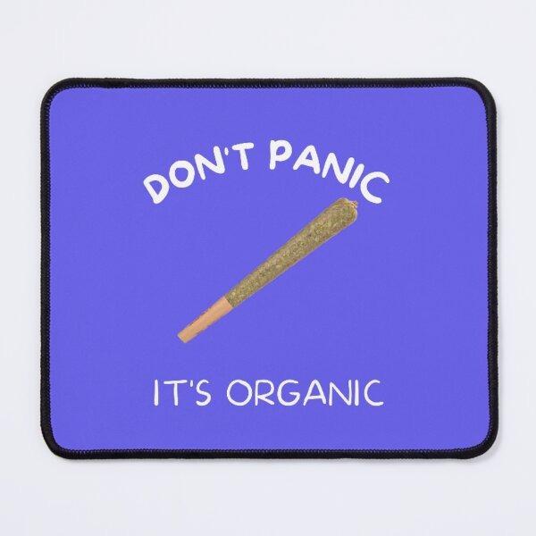 Item preview, Don't Panic It's Organic designed and sold by BestDesignbySof.