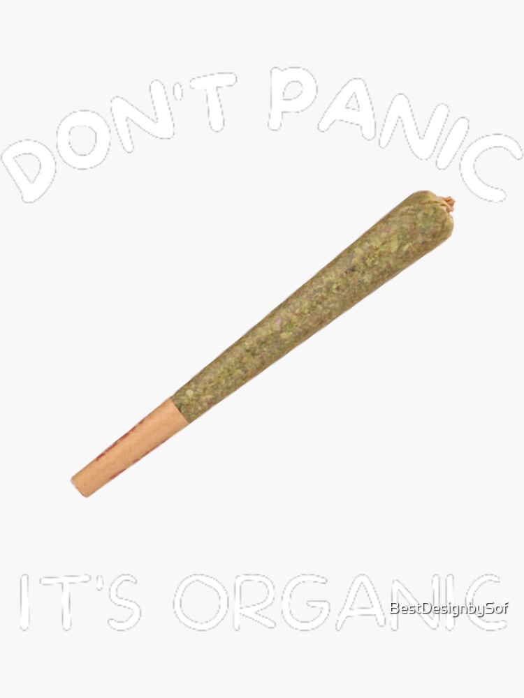 "Don't Panic It's Organic" Sticker for Sale by BestDesignbySof | Redbubble