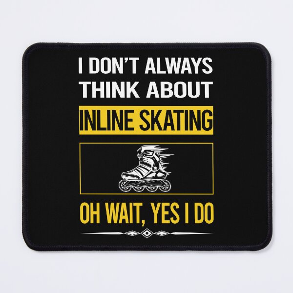 Item preview, Funny Yes I Do Inline Skating Skate Skater designed and sold by gowenefkolaob.