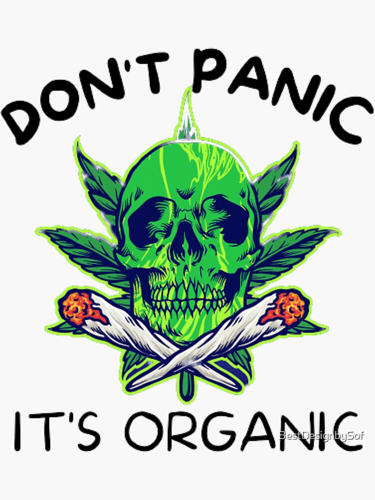 "Don't Panic It's Organic" Sticker for Sale by BestDesignbySof | Redbubble