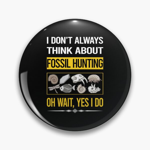 Item preview, Funny Yes I Do Fossil Hunting Paleontology Paleontologist designed and sold by gowenefkolaob.