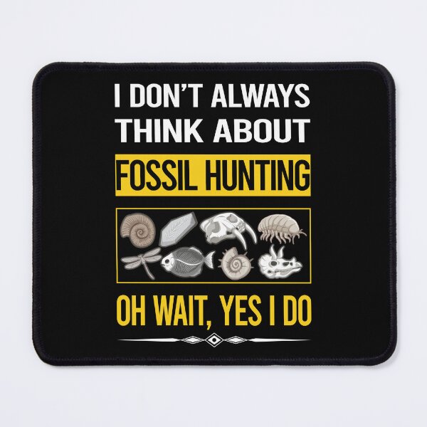 Item preview, Funny Yes I Do Fossil Hunting Paleontology Paleontologist designed and sold by gowenefkolaob.