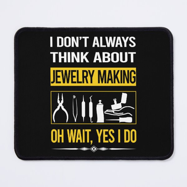 Item preview, Funny Yes I Do Jewelry Jewellery Making Jeweler designed and sold by gowenefkolaob.