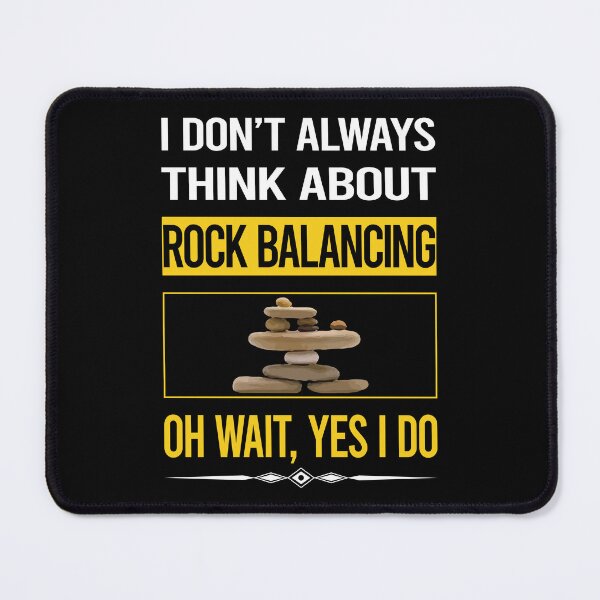 Item preview, Funny Yes I Do Rock Balancing Stone Stones Rocks Stacking designed and sold by gowenefkolaob.