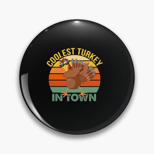 Item preview, DABBING TURKEY COOLEST TURKEY IN TOWN FUNNY THANKSGIVING designed and sold by sobriowslen.