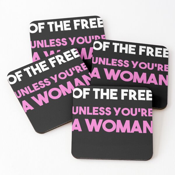 Item preview, Land Of The Free Unless You're a Woman. Pro Choice For Women designed and sold by nedrae.