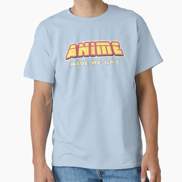 Item preview, Anime Made Me Gay designed and sold by Apocalyptopia.