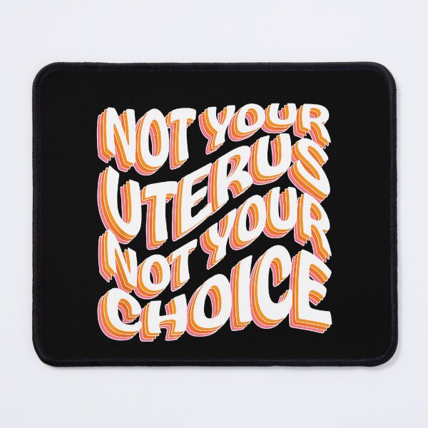 Item preview, Not Your Uterus Not Your Choice Pro Choice Feminist Retro designed and sold by nedrae.