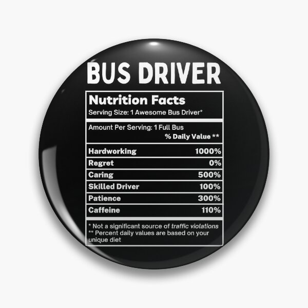 Item preview, Bus Driver Funny Nutrition Facts designed and sold by SpeakSarcasm.