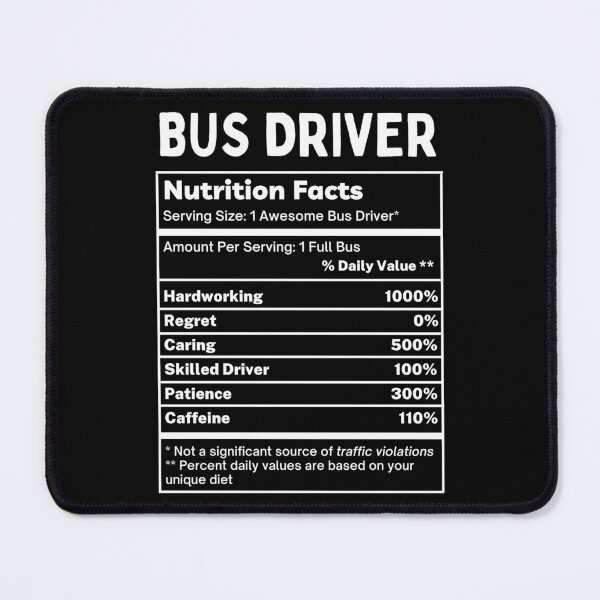 Item preview, Bus Driver Funny Nutrition Facts designed and sold by SpeakSarcasm.