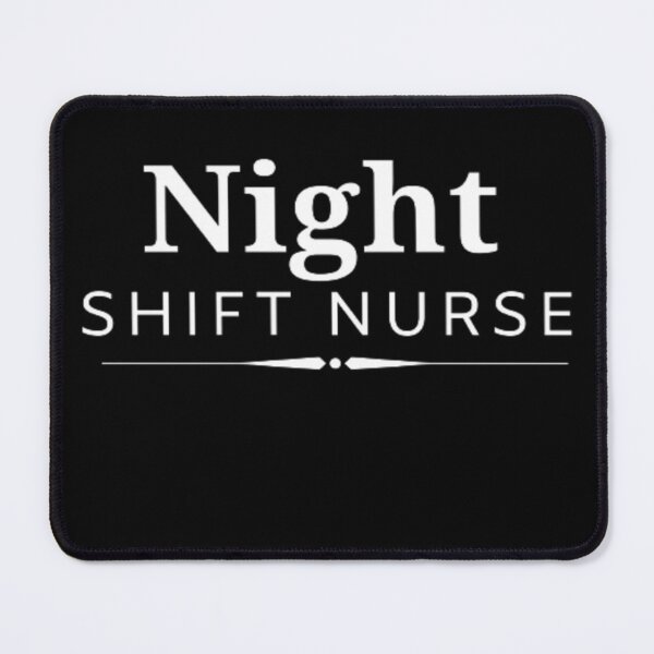 Item preview, Night Shift Nurse Proud Nurse, Nurse Job designed and sold by Nero9o.