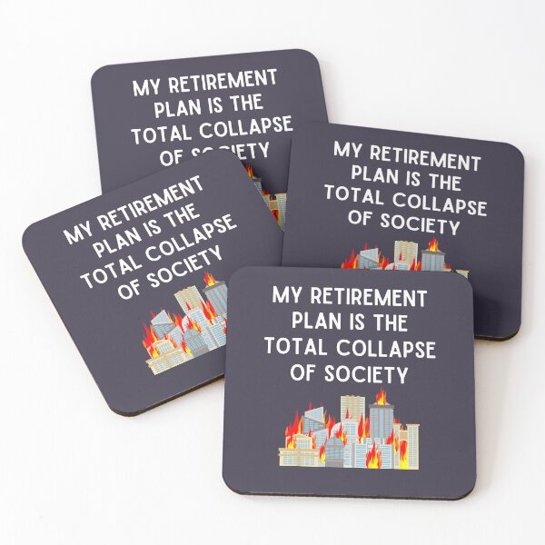 Item preview, Power Symbol Energy Sources My Retirement Plan Is The Total Collapse Of Society Gifts designed and sold by Paulette017Conn.