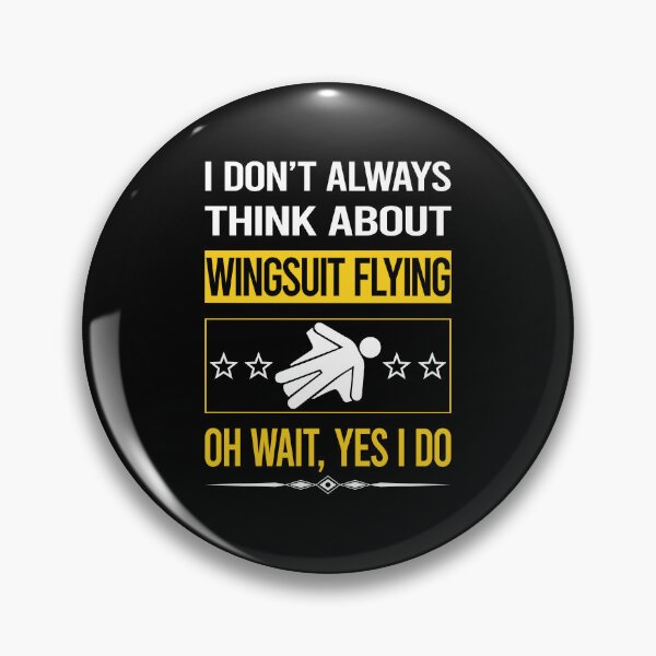 Item preview, Funny Yes I Do Wingsuit Flying Wingsuiting designed and sold by gowenefkolaob.