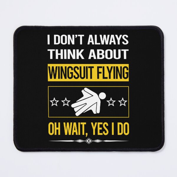 Item preview, Funny Yes I Do Wingsuit Flying Wingsuiting designed and sold by gowenefkolaob.