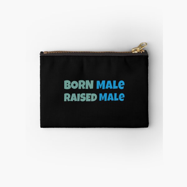 Item preview, Born Male Raised  designed and sold by PepperDesignt.