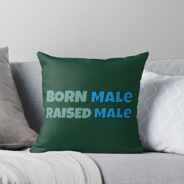 Item preview, Born Male Raised  designed and sold by PepperDesignt.
