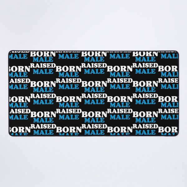 Item preview, Born Male Raised designed and sold by PepperDesignt.