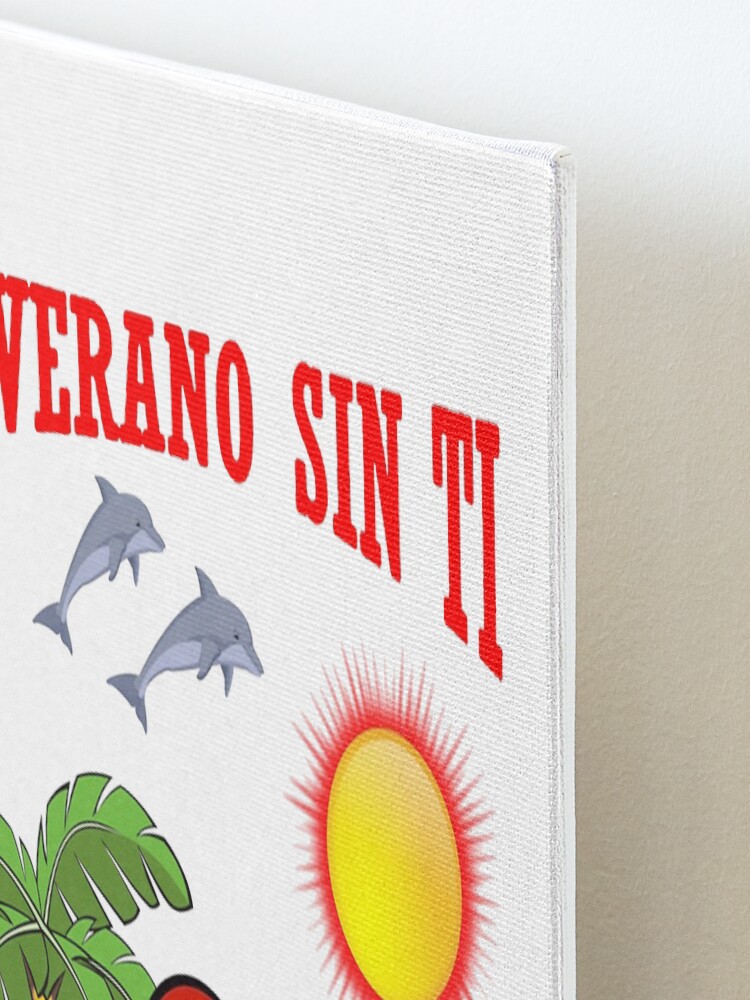 "Un Verano Sin Ti a Un Verano Sin Ti a Un Verano Sin Ti" Mounted Print