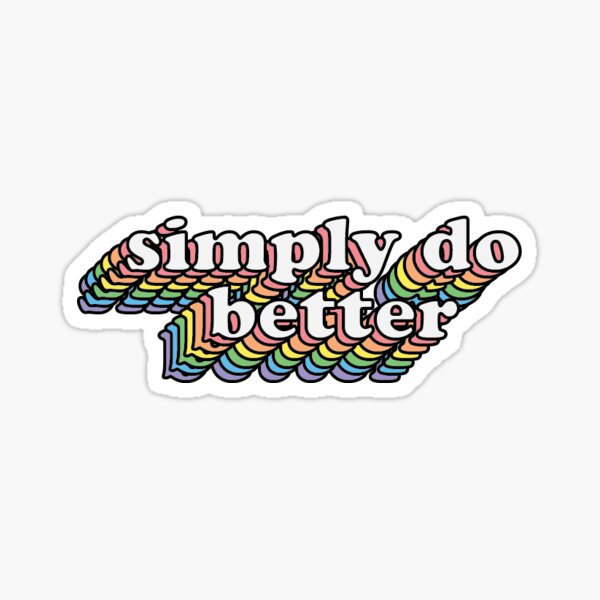 Item preview, simply do better designed and sold by jomsdoodles.