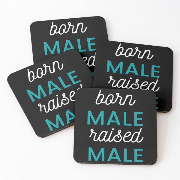 Item preview, born male raised  designed and sold by PepperDesignt.