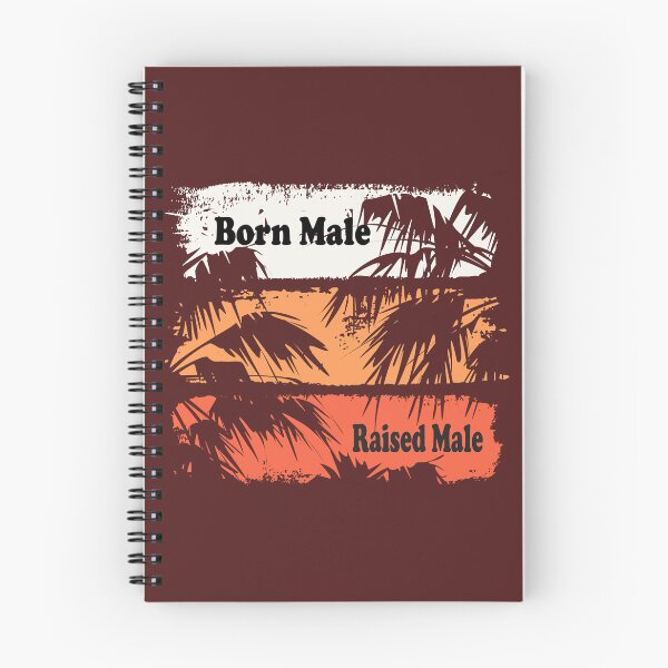 Item preview, Born Male Raised designed and sold by PepperDesignt.