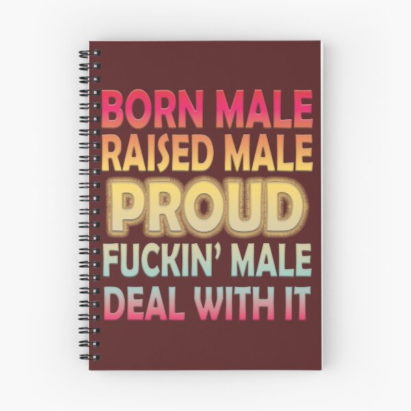 Item preview, born male raised  designed and sold by PepperDesignt.