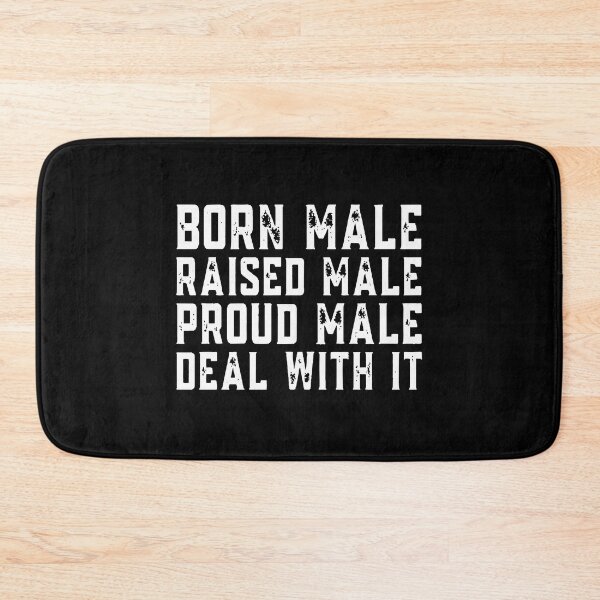 Item preview, Born Male Raised  designed and sold by PepperDesignt.