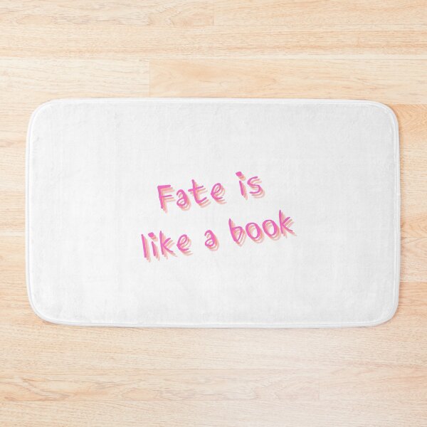 Item preview, Fate is like a book designed and sold by jaeking33.