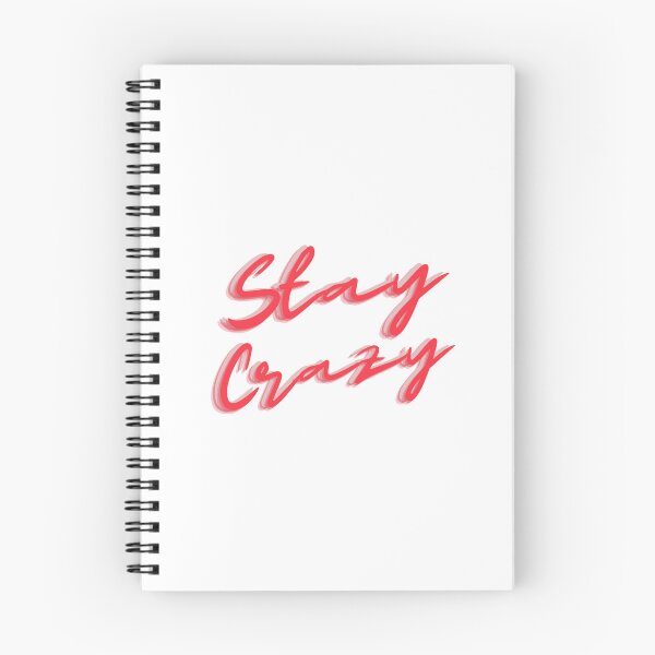 Item preview, stay crazy  designed and sold by danielletrisha.