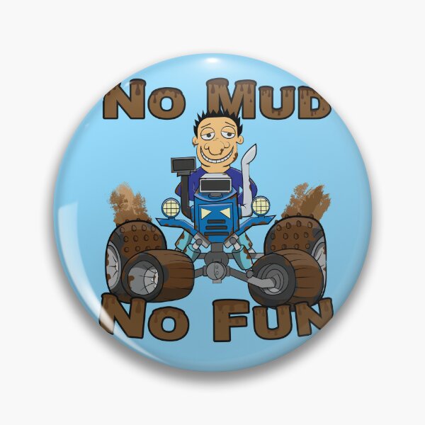 Item preview, No Mud No Fun Off Road Tractor Blue designed and sold by ETVdesign.